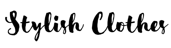 Stylish Clothes